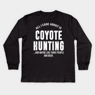 Funny Coyote Hunting Shirts For Men Women Hunter Gifts Kids Long Sleeve T-Shirt
